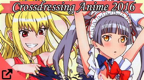 crossdresser animation|10 Best Crossdressing Anime .